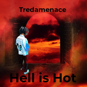 Hell Is Hot (Freestyle)
