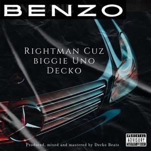 Benzo (feat. Biggie Uno & Rightman Cuz)
