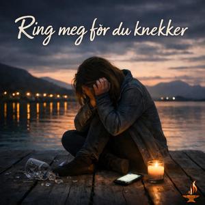 Ring Meg Før Du Knekker