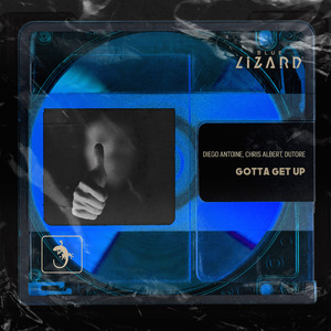 Gotta Get Up (Extended Mix)