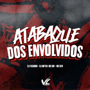 Atabaque dos Envolvidos (feat. Mc d20)