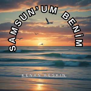 Samsun'um Benim