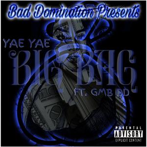 Big Bag (feat. GMB DD)