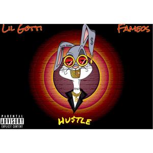 Hustle (feat. Fameos)