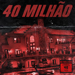 40 Milhão