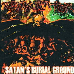 Satan's Burial Ground