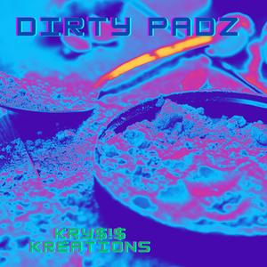 Dirty Padz