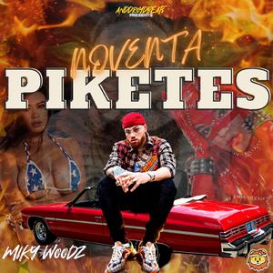 Miky Woodz (90 Piketes)