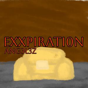 EXXPIRATI0N