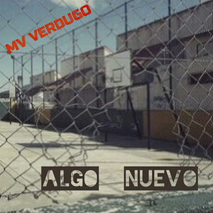 Algo Nuevo (Old Scholl)