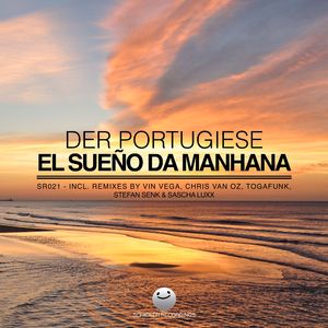 El Sueno Da Manhana (Break It Down Mix)