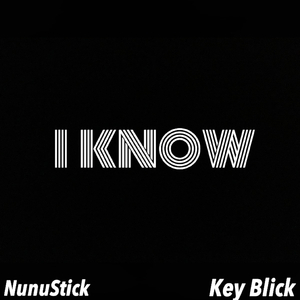 I Know