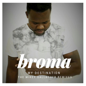 My Destination (Mikey Gallagher Mix)