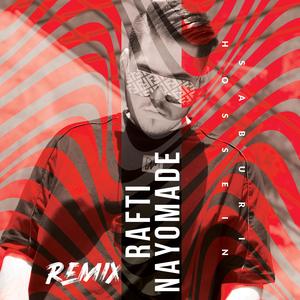 Nayoumade Rafti (Remix)