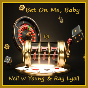 Bet On Me, Baby