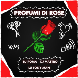 Profumi di Rose (Original Mix)