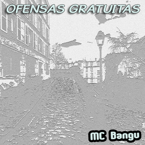 Ofensas Gratuitas