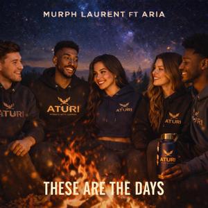 These are the days (feat. Aria)