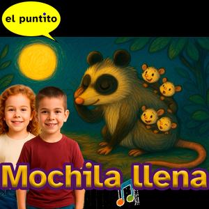 Mochila llena (La zarigüeya)