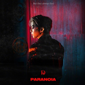 PARANOIA（翻自 姜丹尼尔）
