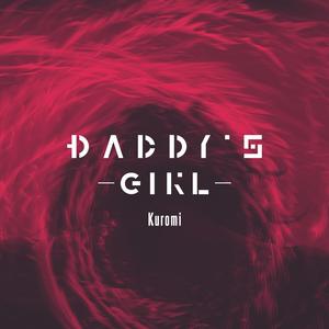 Daddy's Girl (feat. Kasey Rios)