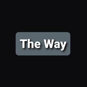 The Way