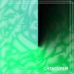 Cataclysm (Extended Version)