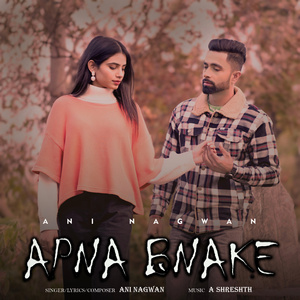 Apna Bnake