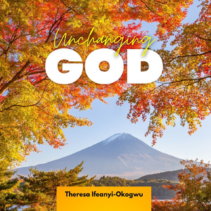 Unchanging God
