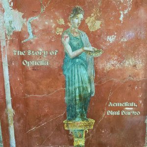 The Story of Ophelia