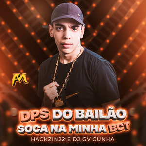 Dps do Bailão X Soca na Minha Bct