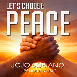LET'S CHOOSE PEACE