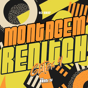 MONTAGEM RENITCH GLITEX 4