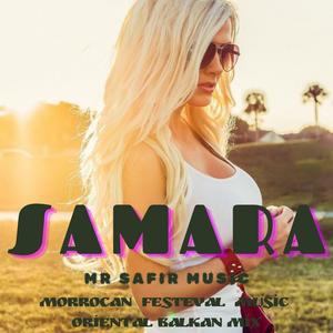 SAMARA (ORİENTAL BALKAN FESTEVAL MİX)