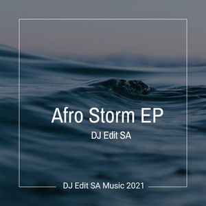 Afro Storm (Afro Tech Mix)