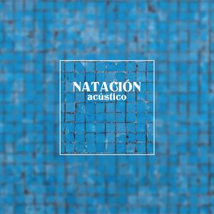 Natación (Acústico)