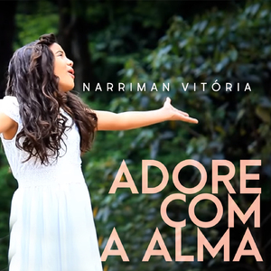 Adore Com a Alma