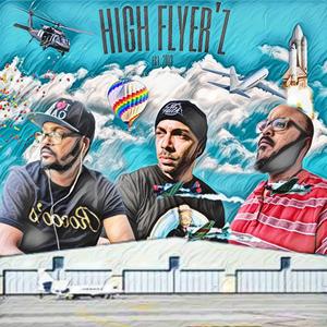 HIGHFLYER'Z (feat. JFaith)