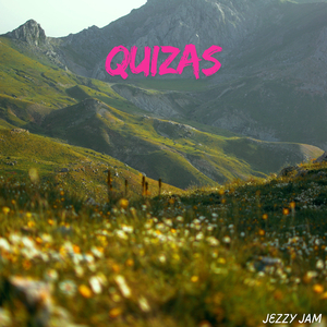 Quizas