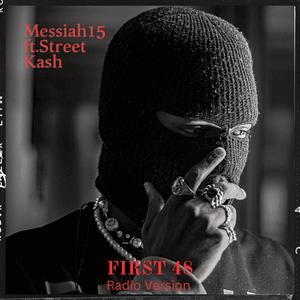First 48 (feat. Street Ka$h) (Radio Edit)