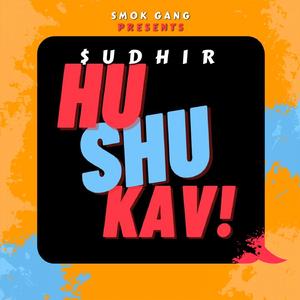 HU SHU KAV!