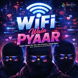 Wifi Wala Pyaar