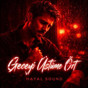 Geceyi Üstüme Ört