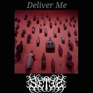 Deliver Me