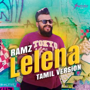 Lelena (feat. DJ Raj) (Tamil Version)