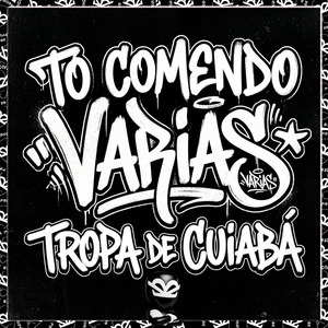 TO COMENDO VARIAS TROPA DE CUIABÁ