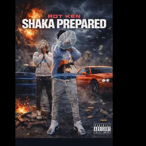 Prepared (feat. Rot Ken)