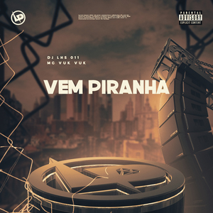 Vem Piranha
