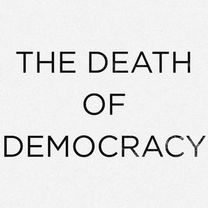 The Death of Democracy (feat. Ronel)