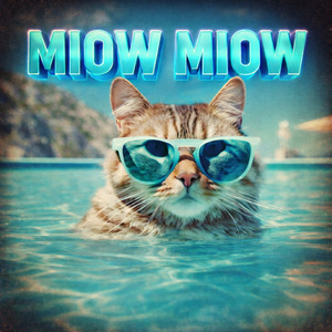 MIOW MIOW (Slowed)